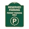 Signmission Reserved Parking Permit Parking W/Heavy-Gauge Aluminum Architectural Sign, 24" x 18", G-1824-23143 A-DES-G-1824-23143 - alternate 1